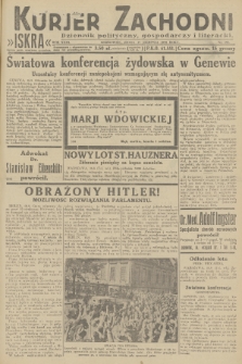 Kurjer Zachodni Iskra : dziennik polityczny, gospodarczy i literacki. R.23, 1932, nr 191