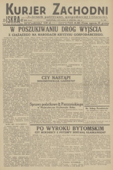 Kurjer Zachodni Iskra : dziennik polityczny, gospodarczy i literacki. R.23, 1932, nr 198