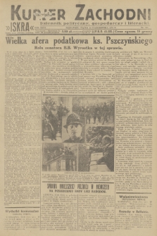 Kurjer Zachodni Iskra : dziennik polityczny, gospodarczy i literacki. R.23, 1932, nr 241