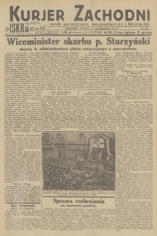 Kurjer Zachodni Iskra : dziennik polityczny, gospodarczy i literacki. R.23, 1932, nr 244