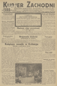 Kurjer Zachodni Iskra : dziennik polityczny, gospodarczy i literacki. R.23, 1932, nr 247