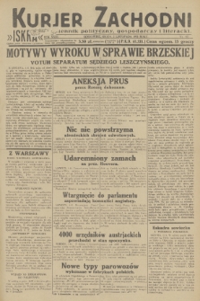 Kurjer Zachodni Iskra : dziennik polityczny, gospodarczy i literacki. R.23, 1932, nr 257