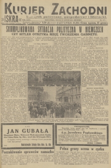 Kurjer Zachodni Iskra : dziennik polityczny, gospodarczy i literacki. R.23, 1932, nr 275