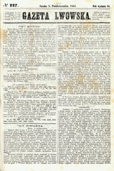 Gazeta Lwowska. 1864, nr 227