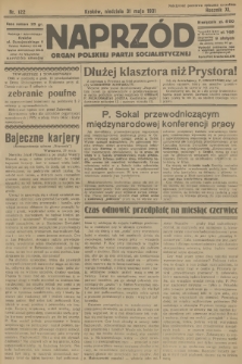 Naprzód : organ Polskiej Partji Socjalistycznej. 1931, nr 122