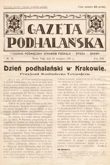 Gazeta Podhalańska : tygodnik poświęcony sprawom Podhala, Spisza, Orawy. 1931, nr 47