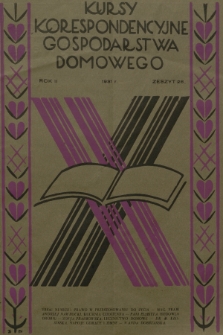 Kursy Korespondencyjne Gospodarstwa Domowego. R.2, 1931, Zeszyt 28