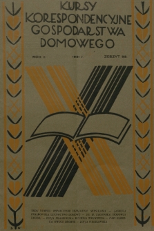 Kursy Korespondencyjne Gospodarstwa Domowego. R.2, 1931, Zeszyt 33