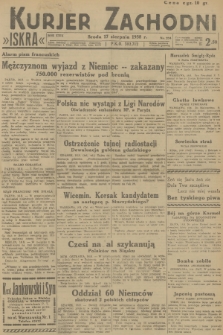 Kurjer Zachodni Iskra. R.29, 1938, nr 224