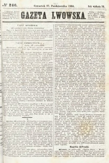 Gazeta Lwowska. 1864, nr 246