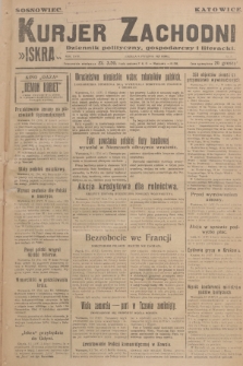 Kurjer Zachodni Iskra : dziennik polityczny, gospodarczy i literacki. R.18, 1927, nr 8
