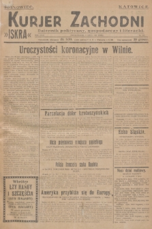 Kurjer Zachodni Iskra : dziennik polityczny, gospodarczy i literacki. R.18, 1927, nr 181 + dod.