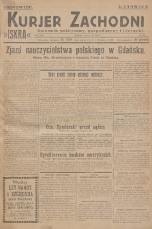 Kurjer Zachodni Iskra : dziennik polityczny, gospodarczy i literacki. R.18, 1927, nr 182