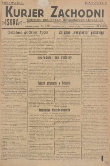 Kurjer Zachodni Iskra : dziennik polityczny, gospodarczy i literacki. R.18, 1927, nr 230