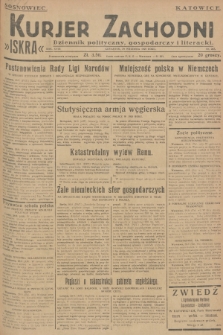 Kurjer Zachodni Iskra : dziennik polityczny, gospodarczy i literacki. R.18, 1927, nr 267