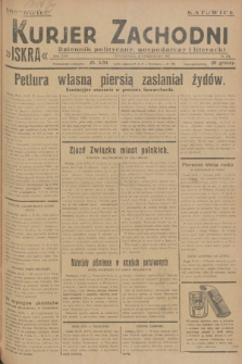Kurjer Zachodni Iskra : dziennik polityczny, gospodarczy i literacki. R.18, 1927, nr 292 + dod.