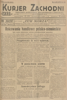 Kurjer Zachodni Iskra : dziennik polityczny, gospodarczy i literacki. R.18, 1927, nr 318