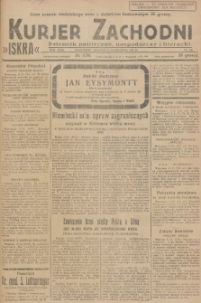 Kurjer Zachodni Iskra : dziennik polityczny, gospodarczy i literacki. R.18, 1927, nr 347