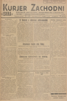 Kurjer Zachodni Iskra : dziennik polityczny, gospodarczy i literacki. R.18, 1927, nr 348 + dod.