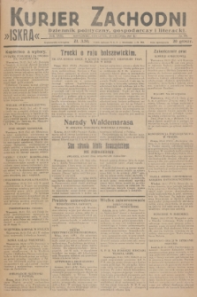 Kurjer Zachodni Iskra : dziennik polityczny, gospodarczy i literacki. R.18, 1927, nr 355