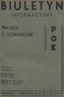 Biuletyn Informacyjny : prawda o komunizmie POK. R.1, 1937, Zeszyt 8