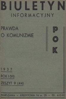 Biuletyn Informacyjny : prawda o komunizmie POK. R.1, 1937, Zeszyt 9
