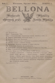 Bellona : miesięcznik wojskowy wydawany przez Komisję Wojskową. R.1, 1918, Zeszyt 1