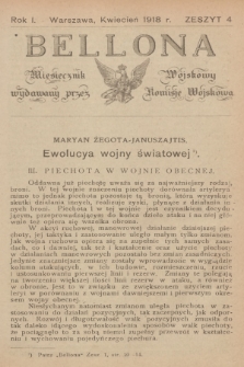 Bellona : miesięcznik wojskowy wydawany przez Komisję Wojskową. R.1, 1918, Zeszyt 4