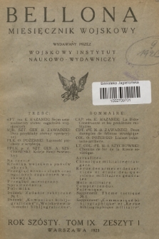 Bellona : miesięcznik wojskowy wydawany przez Wojskowy Instytut Naukowo-Wydawniczy. R.6, T.9, 1923, Zeszyt 1