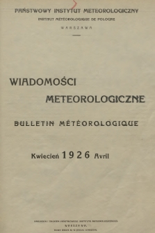 Wiadomości Meteorologiczne = Bulletin Mètèorologique. 1926, nr 4