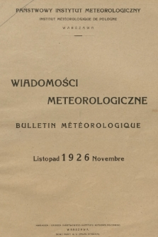 Wiadomości Meteorologiczne = Bulletin Mètèorologique. 1926, nr 11