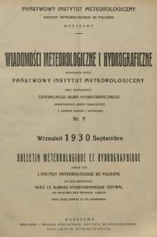 Wiadomości Meteorologiczne i Hydrograficzne = Bulletin Météorologique et Hydrographique. 1930, nr 9