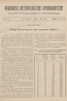 Wiadomości Meteorologiczne i Hydrograficzne = Bulletin Météorologique et Hydrographique. 1932, nr 5-6