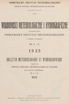 Wiadomości Meteorologiczne i Hydrograficzne = Bulletin Météorologique et Hydrographique. 1935, nr 7-9 + wkładka
