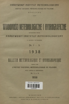 Wiadomości Meteorologiczne i Hydrograficzne = Bulletin Météorologique et Hydrographique. 1938, nr 1-3