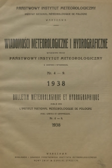Wiadomości Meteorologiczne i Hydrograficzne = Bulletin Météorologique et Hydrographique. 1938, nr 4-9