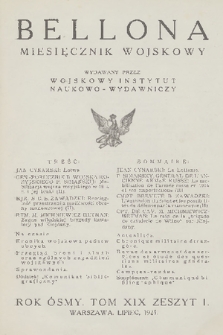 Bellona : miesięcznik wojskowy wydawany przez Wojskowy Instytut Naukowo-Wydawniczy. R.8, T.19, 1925, Zeszyt 1