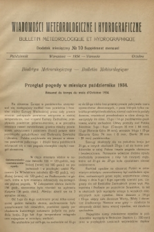 Wiadomości Meteorologiczne i Hydrograficzne. Dodatek miesięczny = Bulletin Météorologique et Hydrographique. Supplément Mensuel. 1934, № 10