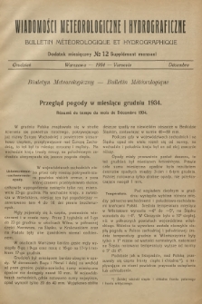 Wiadomości Meteorologiczne i Hydrograficzne. Dodatek miesięczny = Bulletin Météorologique et Hydrographique. Supplément Mensuel. 1934, № 12 + wkładka