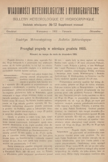 Wiadomości Meteorologiczne i Hydrograficzne. Dodatek miesięczny = Bulletin Météorologique et Hydrographique. Supplément Mensuel. 1935, № 12 + wkładka