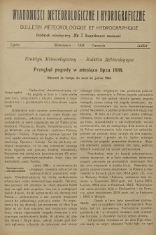 Wiadomości Meteorologiczne i Hydrograficzne. Dodatek miesięczny = Bulletin Météorologique et Hydrographique. Supplément Mensuel. 1936, № 7 + wkładka