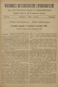 Wiadomości Meteorologiczne i Hydrograficzne. Dodatek miesięczny = Bulletin Météorologique et Hydrographique. Supplément Mensuel. 1936, № 9 + wkładka