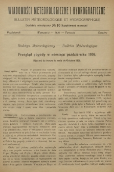 Wiadomości Meteorologiczne i Hydrograficzne. Dodatek miesięczny = Bulletin Météorologique et Hydrographique. Supplément Mensuel. 1936, № 10 + wkładka
