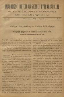 Wiadomości Meteorologiczne i Hydrograficzne. Dodatek miesięczny = Bulletin Météorologique et Hydrographique. Supplément Mensuel. 1938, № 4 + wkładka