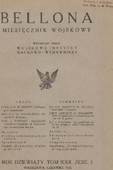 Bellona : miesięcznik wojskowy wydawany przez Wojskowy Instytut Naukowo-Wydawniczy. R.9, T.22, 1926, Zeszyt 3