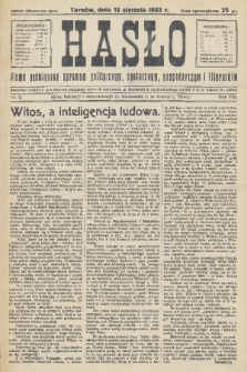Hasło : pismo poświęcone sprawom politycznym, społecznym, gospodarczym i literackim. R.8, 1933, nr 2
