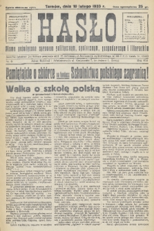 Hasło : pismo poświęcone sprawom politycznym, społecznym, gospodarczym i literackim. R.8, 1933, nr 6