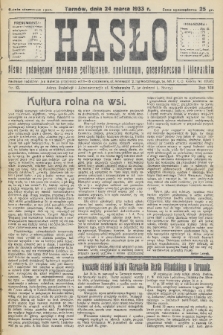 Hasło : pismo poświęcone sprawom politycznym, społecznym, gospodarczym i literackim. R.8, 1933, nr 12