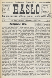 Hasło : pismo poświęcone sprawom politycznym, społecznym, gospodarczym i literackim. R.8, 1933, nr 28