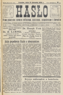 Hasło : pismo poświęcone sprawom politycznym, społecznym, gospodarczym i literackim. R.8, 1933, nr 31